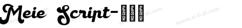 Meie Script字体转换